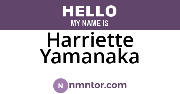 Harriette Yamanaka