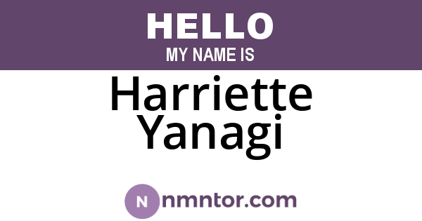 Harriette Yanagi