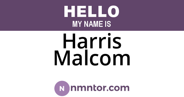 Harris Malcom