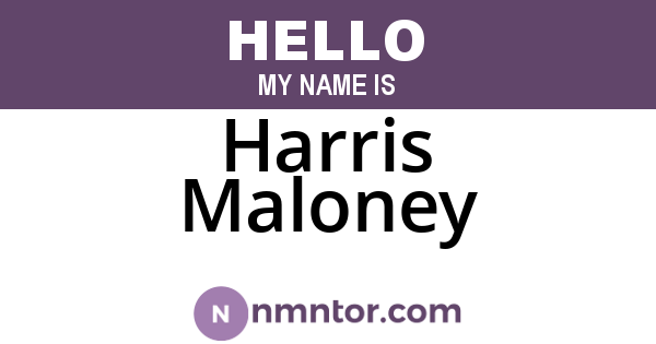Harris Maloney