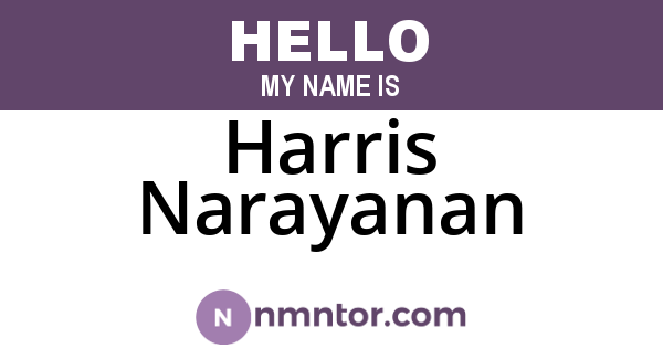 Harris Narayanan