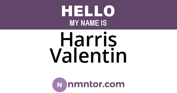 Harris Valentin