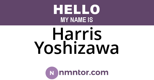 Harris Yoshizawa
