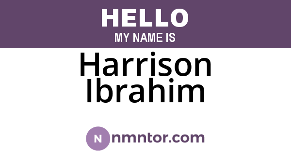 Harrison Ibrahim