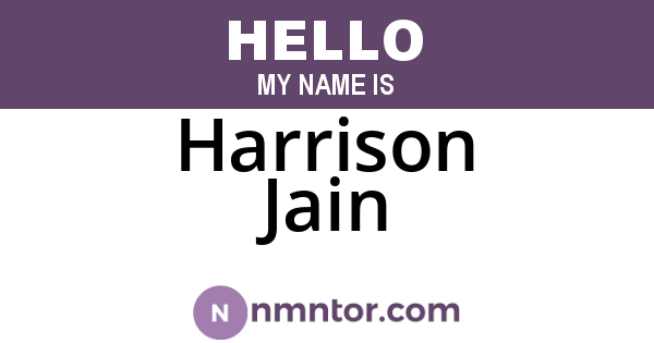 Harrison Jain