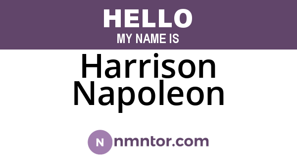 Harrison Napoleon