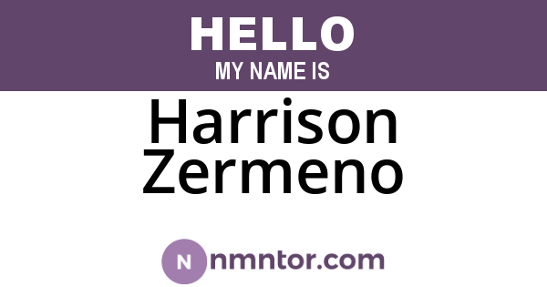 Harrison Zermeno