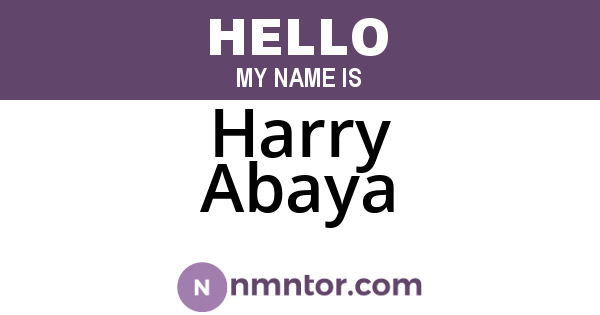 Harry Abaya