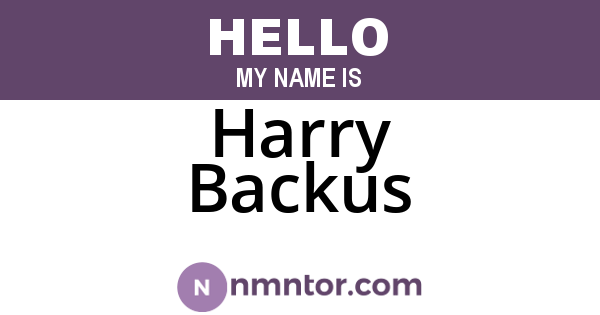 Harry Backus