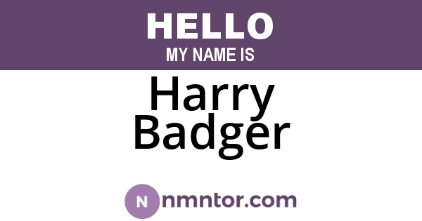 Harry Badger