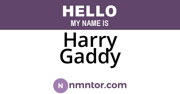 Harry Gaddy