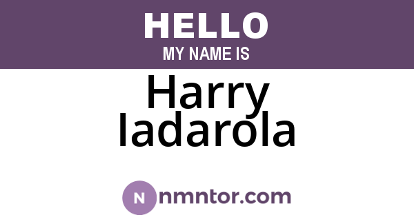 Harry Iadarola
