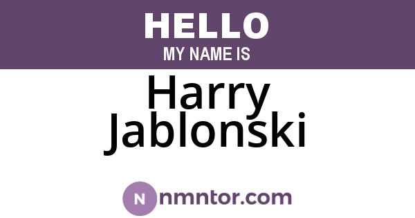 Harry Jablonski