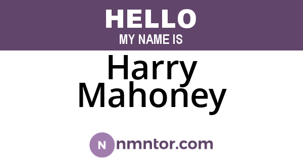Harry Mahoney