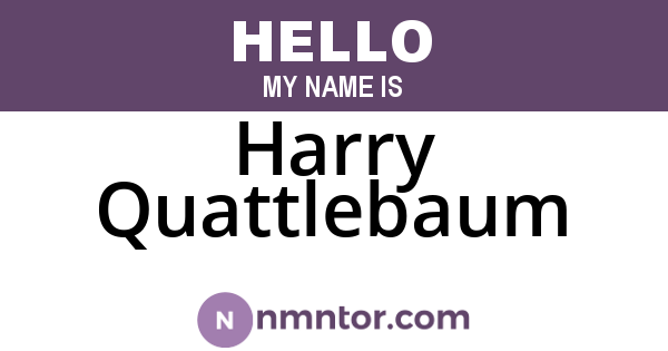Harry Quattlebaum