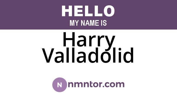 Harry Valladolid