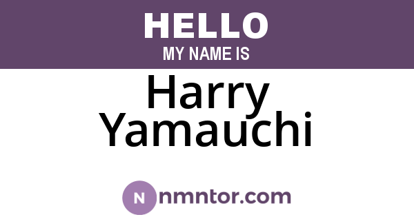 Harry Yamauchi