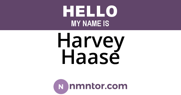 Harvey Haase