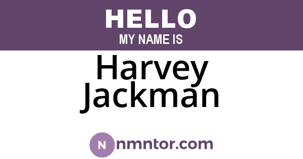 Harvey Jackman