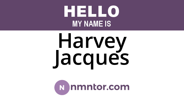 Harvey Jacques