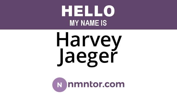 Harvey Jaeger