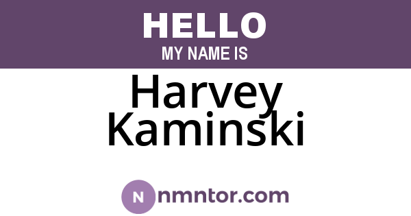 Harvey Kaminski