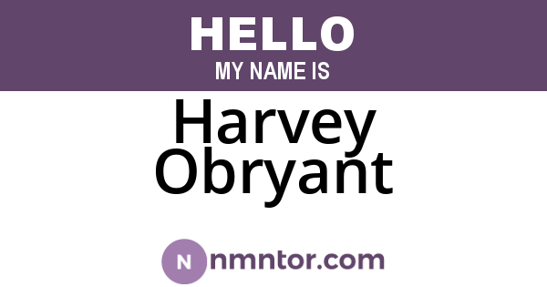 Harvey Obryant