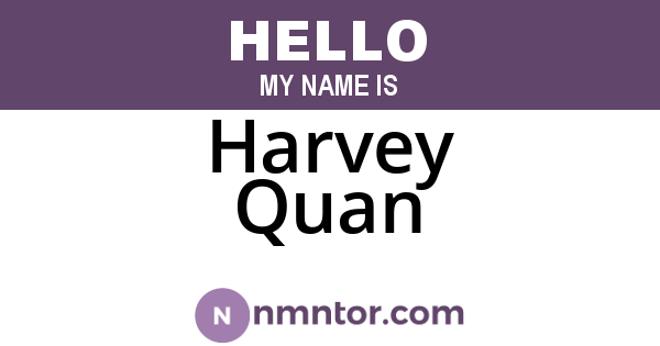 Harvey Quan