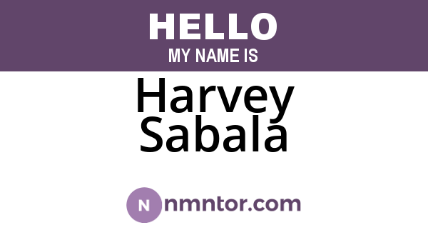 Harvey Sabala