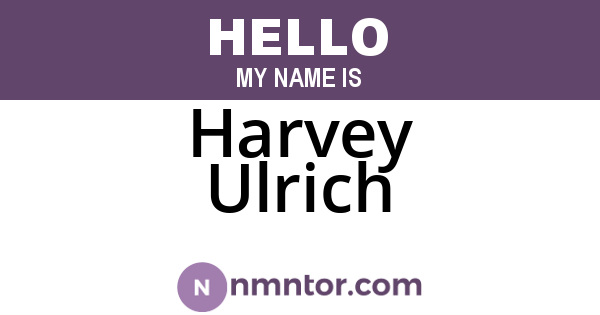 Harvey Ulrich