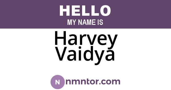 Harvey Vaidya
