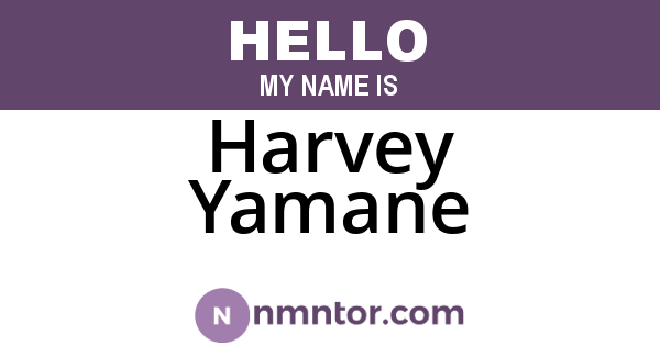 Harvey Yamane