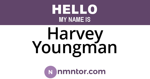 Harvey Youngman