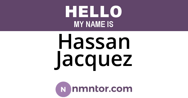 Hassan Jacquez