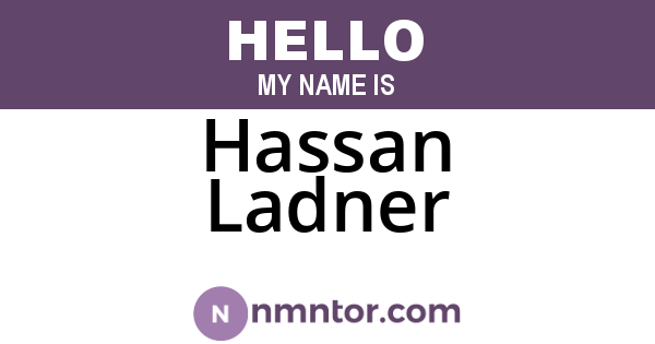 Hassan Ladner