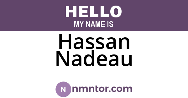 Hassan Nadeau
