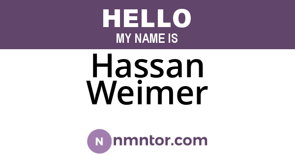 Hassan Weimer