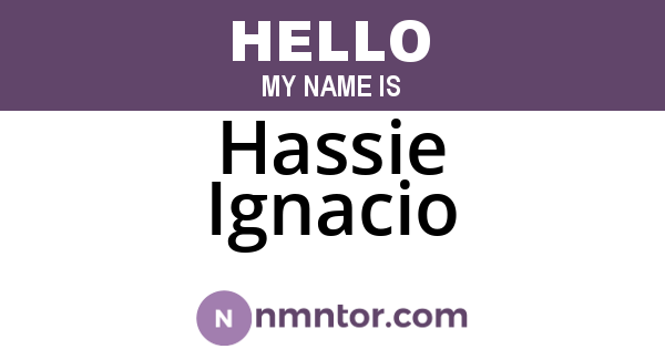 Hassie Ignacio