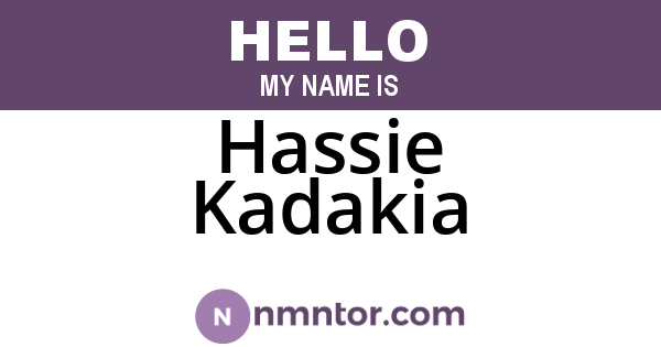 Hassie Kadakia