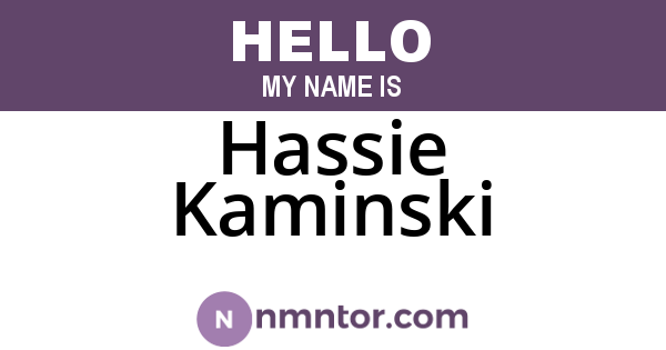 Hassie Kaminski