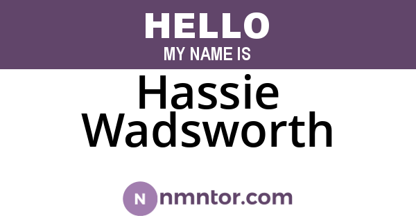 Hassie Wadsworth
