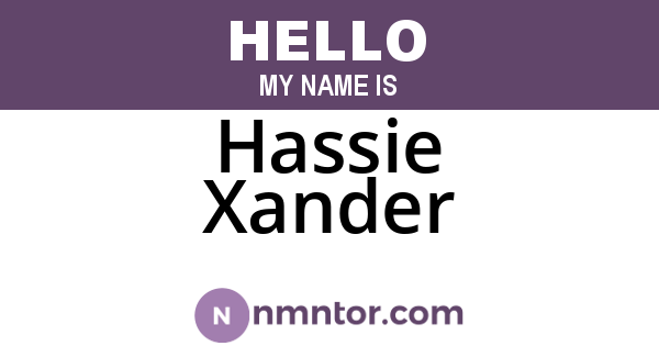 Hassie Xander