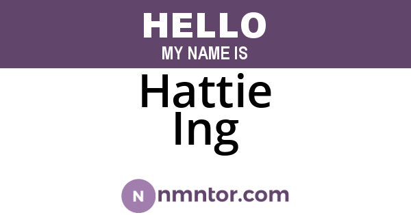 Hattie Ing