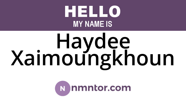 Haydee Xaimoungkhoun