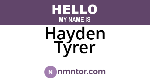 Hayden Tyrer