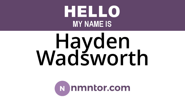 Hayden Wadsworth