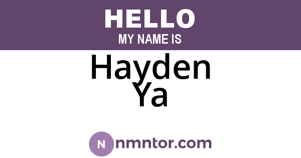 Hayden Ya