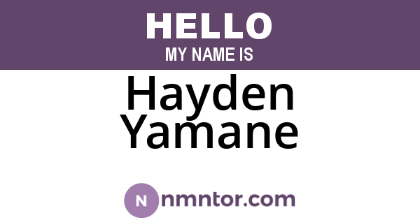 Hayden Yamane