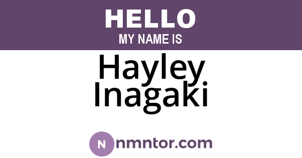Hayley Inagaki