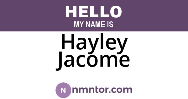 Hayley Jacome